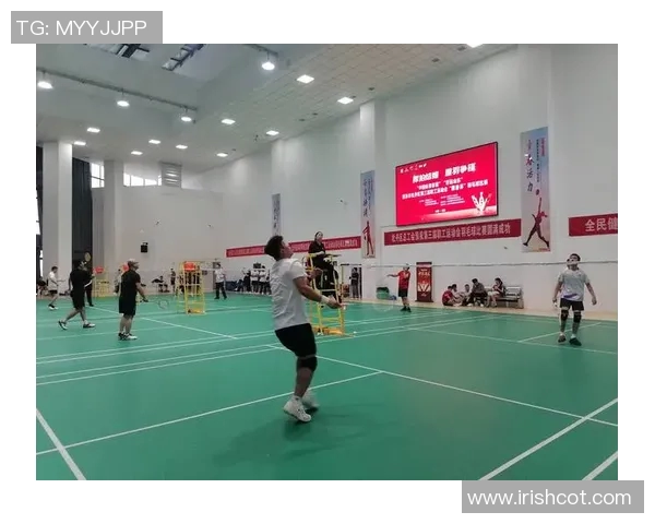 南京羽毛球队耐力训练的创新与变革引发热议 南京羽毛球队耐力训练的创新与变革引发热议